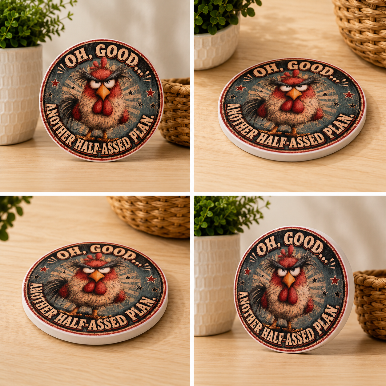 Funny Rooster Coaster – “Another Half-Assed Plan” 4-Inch Drink Coaster