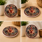 Funny Rooster Coaster – “Another Half-Assed Plan” 4-Inch Drink Coaster