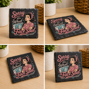 Sorry for What My Face Said Retro Coaster